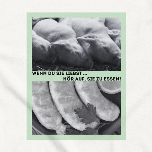 Ferkel vs. Würstchen, veganes Tierliebe Statement, veganes T-Shirt, Unisex