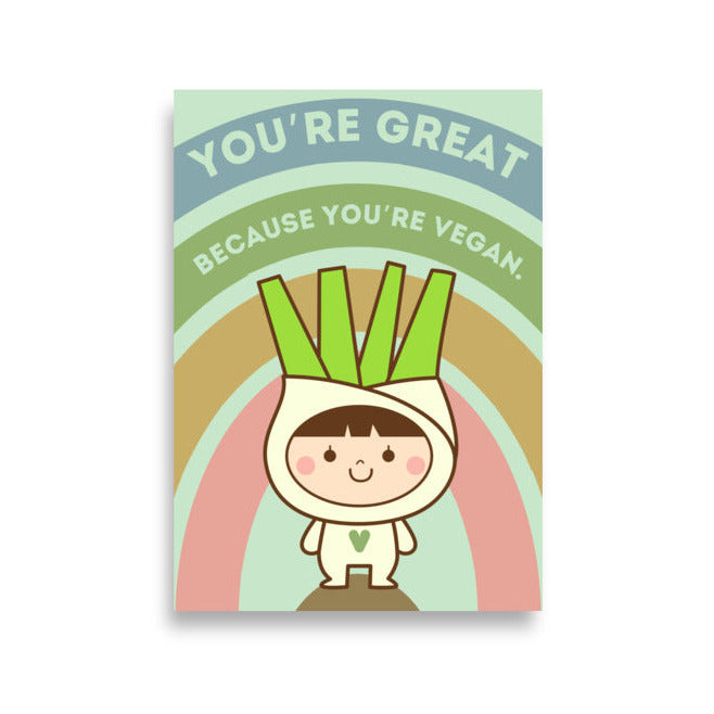 Fenchel-Kopf, You're great because you're vegan, Poster A2