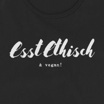 esst ethisch & vegan! veganes Tanktop