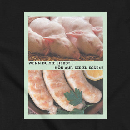 Ferkel vs. Würstchen, veganes Tierliebe Statement, veganes T-Shirt, Unisex